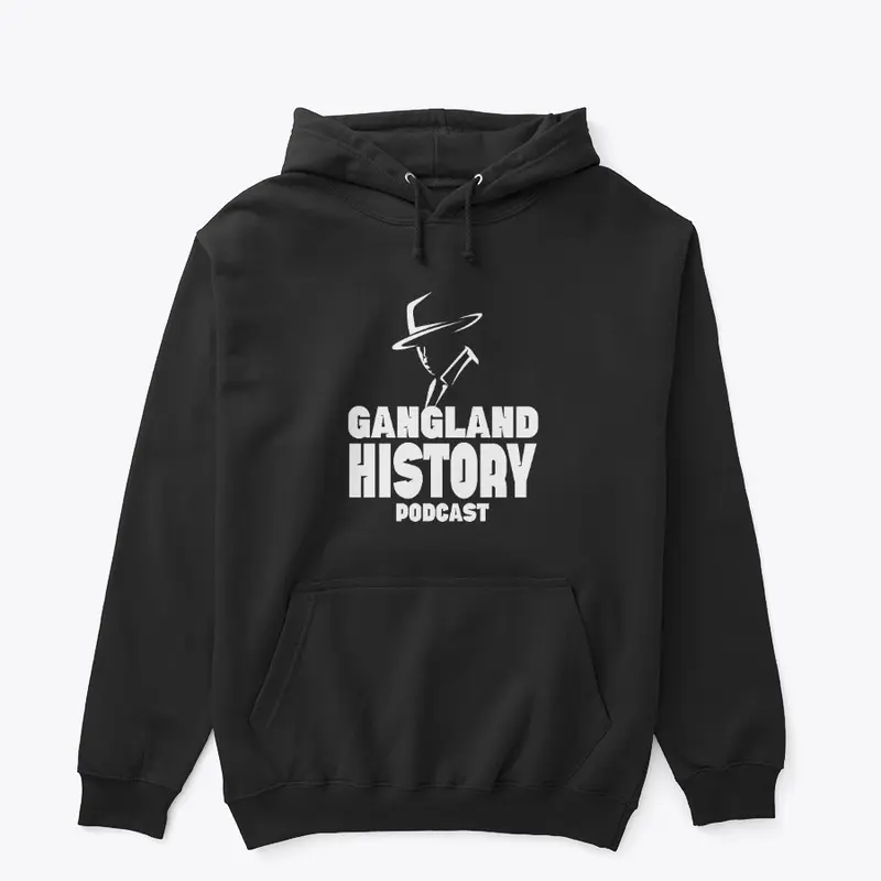 The Gangland History Podcast Hoodie